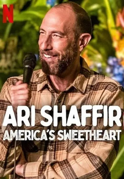 Ari Shaffir: America's Sweetheart封面图